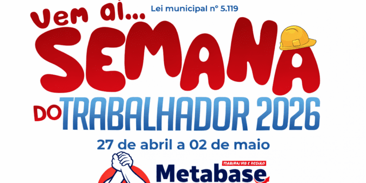 Arte oficial da Semana do Trabalhador 2026 em Itabira divulgada pelo Metabase